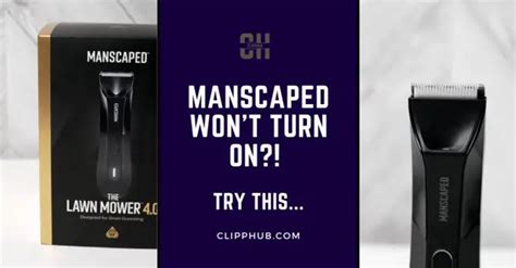 manscaped trimmer wont turn on|6 Reasons Your Manscaped Trimmer Wont Turn On